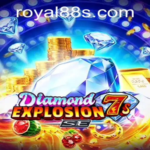 Exploring DiamondExplosion7sSE with Royal 88