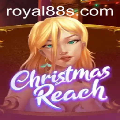 Unveiling ChristmasReach: A Festive Adventure in the World of Royal 88