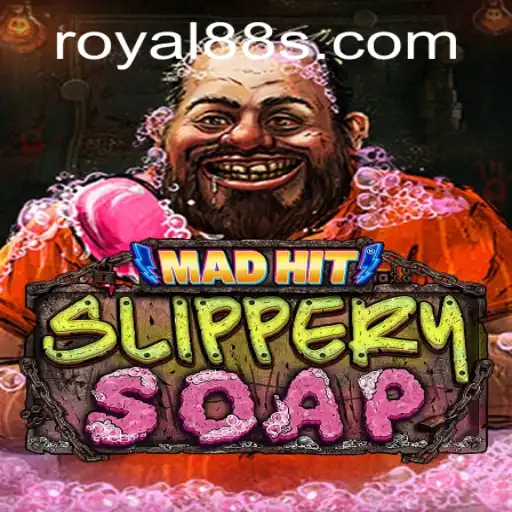 Dive into the World of MadHitSlipperySoap: A Royal 88 Experience