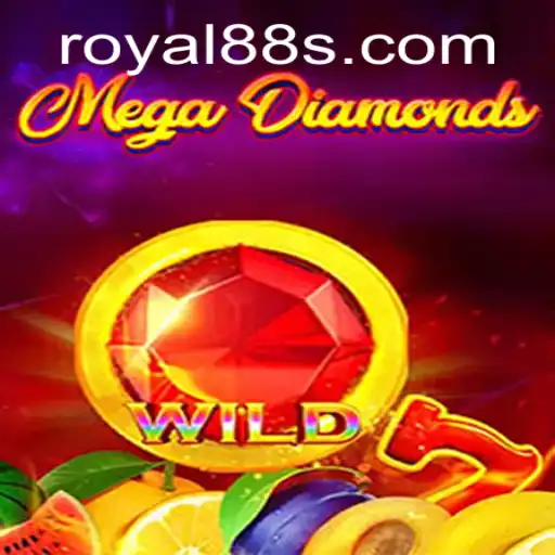Unveiling the Thrills of MegaDiamond: A Royal 88 Adventure